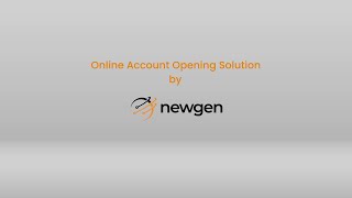 Online Account Opening Software by Newgen