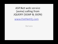 How to call SOAP&JSON ASP.NET Web services from JQUERY (AJAX)