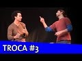 Improvável - Troca 1 (Marco Luque)