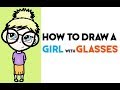 how to draw a girl with glasses