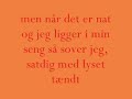 Twiz - Med lyset tændt..I må gerne synge med!!!