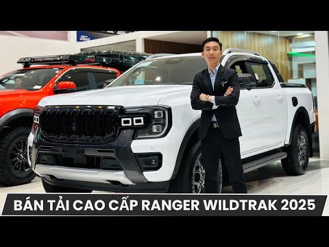 BÁN TẢI CAO CẤP FORD RANGER WILDTRAK 2025 - SẴN XE ĐỦ MÀU KHUYẾN MÃI MỚI NHẤT