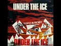 topo   roby   under the ice instrumental