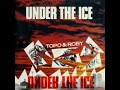 topo   roby   under the ice instrumental