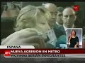 Brutal golpiza en metro de España