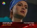 Doktorlar 26.Bolum.Sezon Finali 2.Fragman? Doktorlar 26.Bolum.Sezon Finali 2.Fragman?