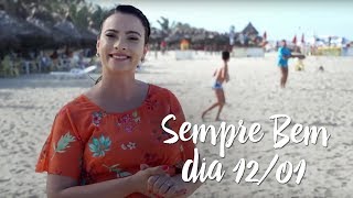 Programa Sempre Bem - 12/01/2018