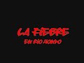 La Fiebre En Rio Hondo Puerto Rico