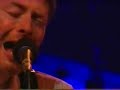 radiohead   thom yorke   true love waits 6/5/03