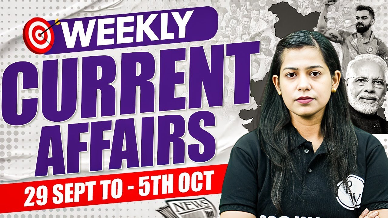Weekly Current Affairs 2025 | 29th Sept - 05th Oct Current Affairs | Current Affairs by Krati Ma'am