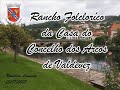 Rancho Folclórico da Casa do Concelho dos Arcos de Valdevez