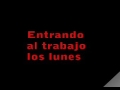lunes y viernes