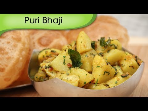 Puri Bhaji | How to make Aloo Bhaji & Puri | Indian Breakfast Recipe By Ruchi Bharani