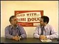 videos de Don Kates of Kav LaChaim on TAPED WITH RABBI DOUG
