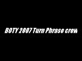 BOTY 2007  Turn Phrase  cirkel