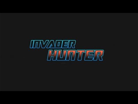 Invader Hunter Developer Trailer
