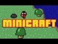 Minitale - Minicraft - Ep 07 - You Can Pick your Pick - VerbalProcessing