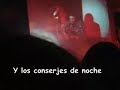 Y los conserjes de noche - Quique González