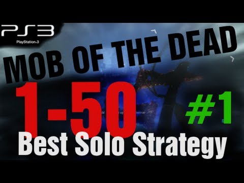 Mob of the Dead Rounds 1-50 Best Solo Strategy 0 Downs Walkthrough Part 1 - Black Ops 2 Zombies