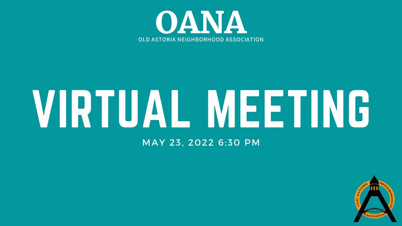 May 23/22 | Virtual Monthly Meeting