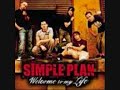 SIMPLE PLAN ^ WELCOME TO MY LIFE