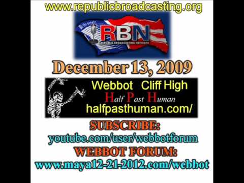 1/7 Webbot Cliff High on RBN December 13, 2009