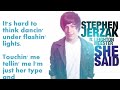 Stephen Jerzak – She Said (Ft. Leighton Meester) - w/ LYRICS  Studio Vers