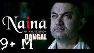 Naina- Dangal  Video Song  Aamir khan  Arjit Singh