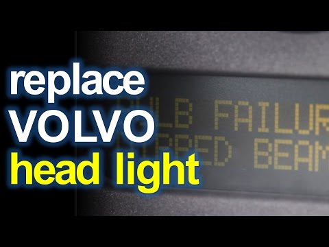 Replacing Volvo S80 Headlight – Dipped Beam