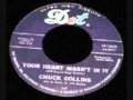 Chuck Collins - Your Heart Wasn't In It