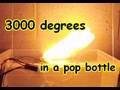 Creating Hell in a Pop Bottle
