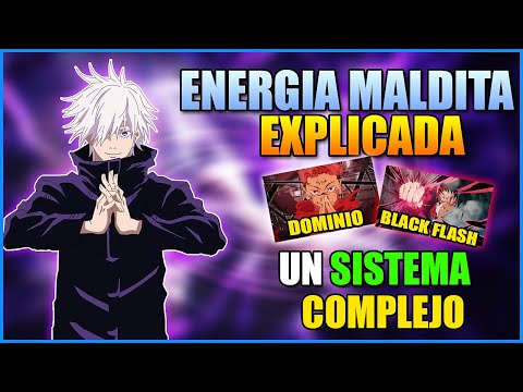 ¡LA ENERGIA MALDITA  DE JUJUTSU KAISEN EXPLICADA! - GUIA COMPLETA