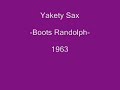 Yakety Sax - BOOTS RANDOLPH