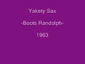 Yakety Sax - BOOTS RANDOLPH