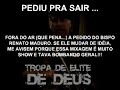 Bispo Renato Maduro - Tropa de Elite de Deus