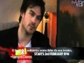 ITV2 Heat Mag Exclusive Interview with Ian Somerhalder (Legendado)
