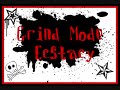Grind Mode - Ecstacy Grind Mode - Ecstacy