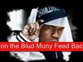 Blud Muny Rap-Up Week#4