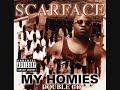 Scarface - Southside, Houston TX