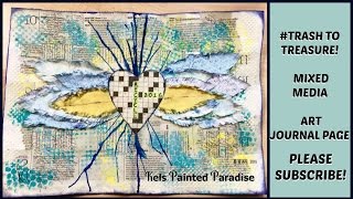 ‪#‎TrashToTreasure‬ | Mixed Media Art Journal Page