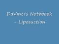 DaVinci's Notebook - Liposuction