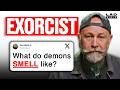 Do Demons Walk Among Us? Exorcist Answers Your Questions | LADbible Stories