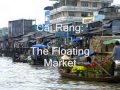 Moving Swiftly on the Mekong Moving Swiftly on the Mekong