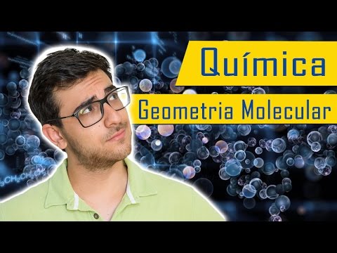 GEOMETRIA MOLECULAR - QuÃmica sem decoreba