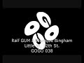 Ralf GUM & Monique Bingham - Little W. 12th St. (Ralf GUM Main Mix) - GOGO 038