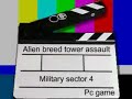 Alien breed tower assault pc game military sector 4
