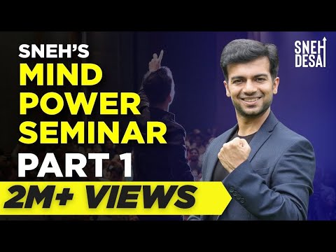 Dr.Sneh Desai's Mind Power Seminar #1