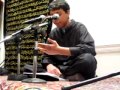 Qaid Tanhayi Mein Dum Ghutne Laga Hai Mera - Abbas Haider Lalji (APIZ) - Yawm-e-Azaa 1432