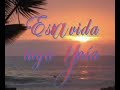 ESTA VIDA TUYA Y MIA - Kany García