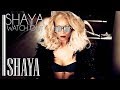 Shaya - Watch Out (Λένε - English Version)